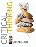 Critical Thinking-text Only (10TH 11 Edition)