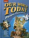 Our World Today: People, Places, and Issues