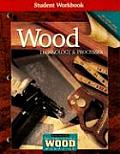 Wood Technology & Processes Student Workbook Cover