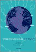 Applied Polymer Science 21ST Century