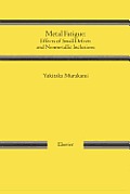 METAL FATIGUE: EFFECTS OF SMALL DEFECTS AND NONMETALLIC INCLUSIONS