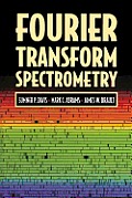 Fourier Transform Spectrometry