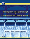 Routing, Flow, and Capacity Design in Communication and Computer Networks