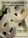 TCP/IP Sockets in C: Practical Guide for Programmers Cover