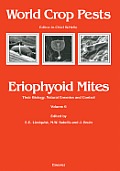 Eriophyoid Mites: Their Biology, Natural Enemies and Control