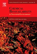 Chemical Bioavailability in Terrestrial Environments, Volume 32