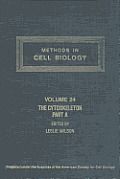 Methods in Cell Biology,volume 24: The Cytoskeleton, Part a: Cytoskeleton Proteins, Isolation and Characterization: The Cytoskeleton, Part a: Cytoskeleton Proteins, Isolation and Characterization Cover