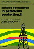 Surface Operations in Petroleum Production, II