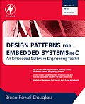 Design Patterns for Embedded Systems in C