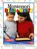 Montessori Read & Write: A Parents' Guide to Literacy for Children Cover