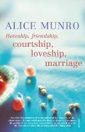 Hateship, Friendship, Courtship, Loveship, Marriage Cover