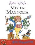 Mister Magnolia Cover