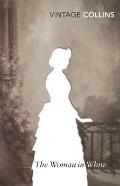 The Woman in White (Vintage Classics) Cover