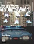 Visual Effects in a Digital World: A Comprehensive Glossary of Over 7000 Visual Effects Terms Cover
