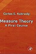 Measure Theory: A First Course Cover