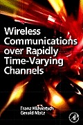 Wireless Communications Over Rapidly Time-Varying Channels