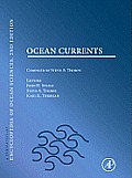 Ocean Currents: a Derivative of the Encyclopedia of Ocean Sciences