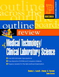 Prentice Hall Health's Outline Review of Medical Technology/Clinical Laboratory Science (Success Across the Boards)