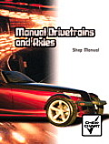 Manual Drive Trains and Axles - Shop Manual (07 Edition)