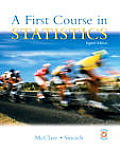 A First Course in Statistics with CDROM