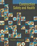 Construction Safety and Health (03 - Old Edition)