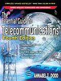 Essential Guide To Telecommunications 4TH Edition