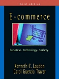 E-Commerce: Business, Technology, Society