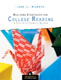 Building Strategies for College Reading: A Text with Thematic Reader