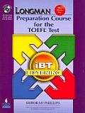 Longman Preparation Course for the TOEFL(R) Test: Ibt Listening (Package: Student Book with CD-ROM, 6 Audio CDs, and Answer Key)
