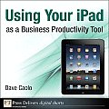 A Beginners Guide To Using Your Ipad As A