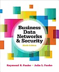Business Data Networks and Security (9TH 13 Edition)