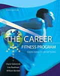 Career Fitness Program (10TH 13 Edition)