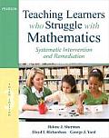 Teaching Learners Who Struggle With Mathematics (3RD 13 Edition)