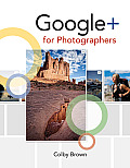 Google+ for Photographers