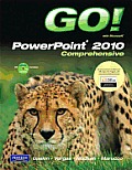 Go! With MS. Powerpoint 2010 - With CD Comprehensive (11 Edition)