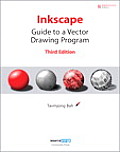 Inkscape: Guide to a Vector Drawing Program