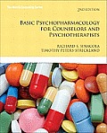 Basic Psychopharmacology for Counselors (2ND 11 Edition)