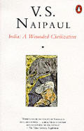 India a Wounded Civilization