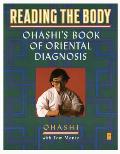 Reading the Body: Ohashi's Book of Oriental Diagnosis Cover