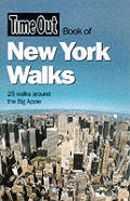 New York Walks (Time Out Book Of...)