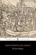 Penguin Classics #217: The Four Voyages: Being His Own Log-Book, Letters and Dispatches with Connecting Narratives..