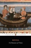 The Romance of Tristan and The Tale of Tristan's Madness (Penguin Classics)