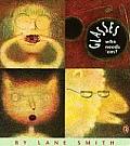 Glasses (Who Needs 'Em?) Cover