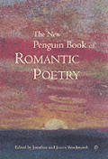 The New Penguin Book of Romantic Poetry
