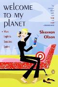 Welcome to My Planet: Where English Is Sometimes Spoken Cover