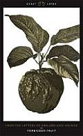Forbidden Fruit: From the Letters of Abelard and Heloise