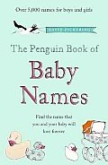 The Penguin Book of Baby Names