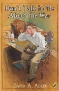 Don't Talk To Me About the War (08 Edition) Cover