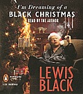 I'm Dreaming of a Black Christmas