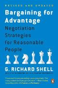 Bargaining for Advantage: Negotiation Strategies for Reasonable People Cover